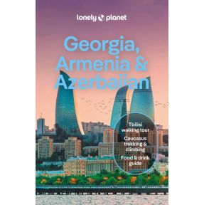 Lonely Planet Georgia, Armenia & Azerbaijan