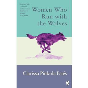 Women Who Run With The Wolves