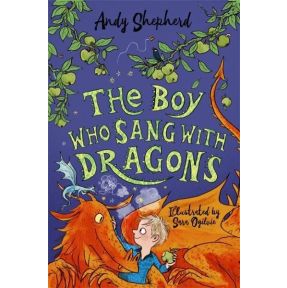 The Boy Who Sang with Dragons (The Boy Who Grew Dragons 5)