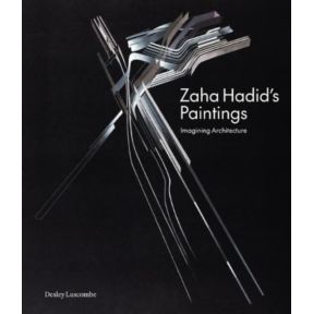 Zaha Hadid's Paintings