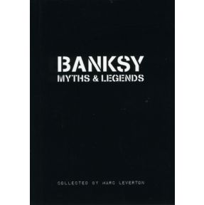 Banksy Myths & Legends