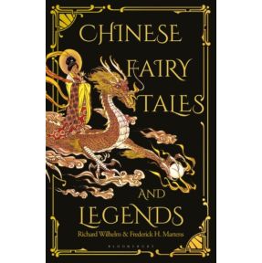 Chinese Fairy Tales and Legends