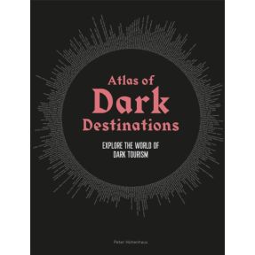 Atlas of Dark Destinations