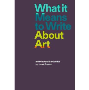 What it Means to Write About Art