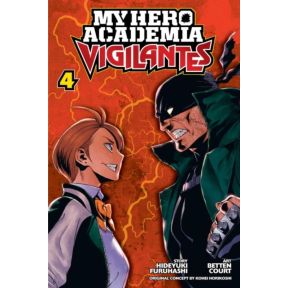 My Hero Academia: Vigilantes, Vol. 4