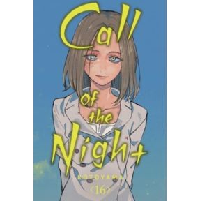 Call of the Night, Vol. 16