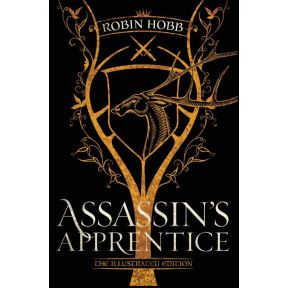 Assassin's Apprentice (The Illustrated Edition)