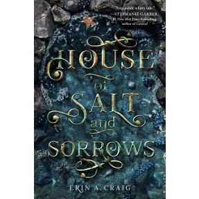 House of Salt and Sorrows