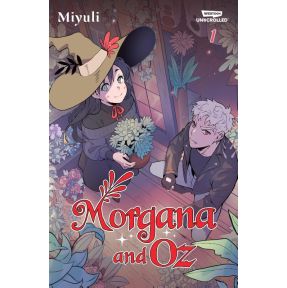 Miyuli: Morgana and Oz Volume One