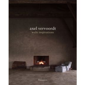 Axel Vervoordt: Wabi Inspirations