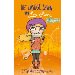 Het lastige leven van Léa Olivier D06 - Achtbaan