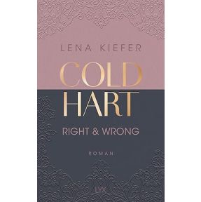 Coldhart: Right and Wrong