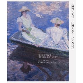 Renoir, Monet, Gauguin: Images of a Floating World (Bilingual edition)