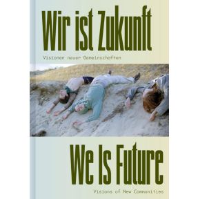 We is Future (Bilingual edition)