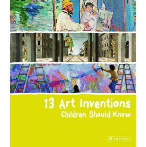 13 Art Inventions Children Should Know