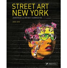 Street Art New York 2000-2010