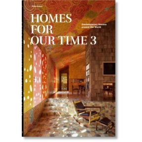 Homes for Our Time. Contemporary Houses around the World. Vol. 3