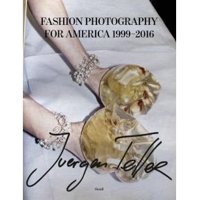 Juergen Teller: Fashion Photography for America