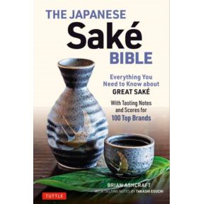 The Japanese Sake Bible