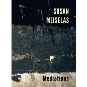 Susan Meiselas: Mediations