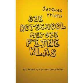 Die rotschool met die fijne klas