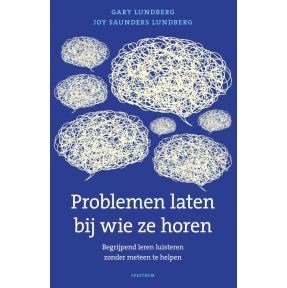 Problemen laten bij wie ze horen