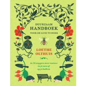 Duurzaam handboek voor de luie tuinier