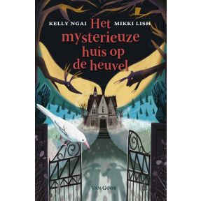 Het mysterieuze huis op de heuvel