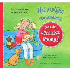 Het vrolijke voorleesboek voor de allerliefste mama!