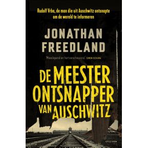 De meesterontsnapper van Auschwitz