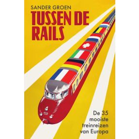 Tussen de rails