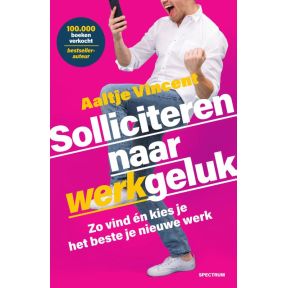 Solliciteren naar werkgeluk