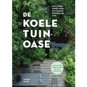 De koele tuinoase