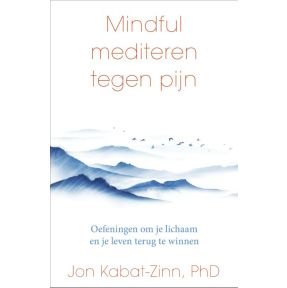 Mindful mediteren tegen pijn