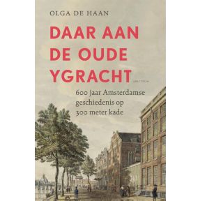 Daar aan de oude Ygracht