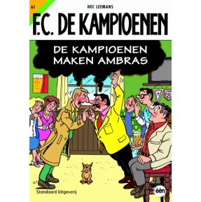 De Kampioenen maken ambras