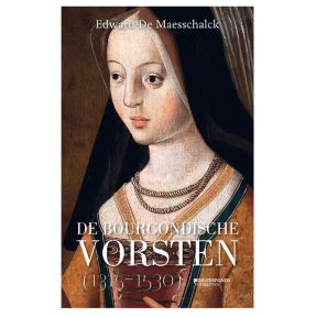 De Bourgondische vorsten (1315-1530)