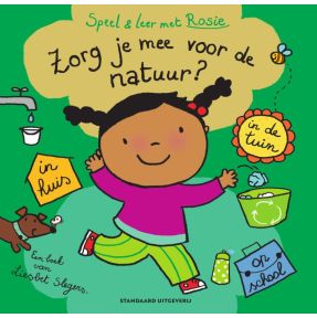 Speel en leer met Rosie: Zorg je mee voor de natuur?