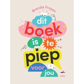 Dit boek is te piep voor jou