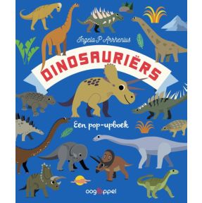 Dinosauriërs Een pop-upboek