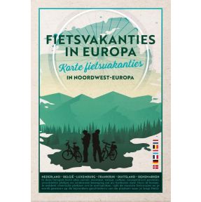 Fietsvakanties in Europa