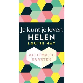 Affirmatiekaarten – Je kunt je leven helen