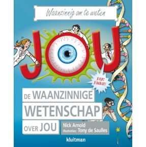 De waanzinnige wetenschap over jou