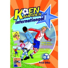 Koen Kampioen gaat internationaal