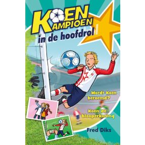 Koen kampioen in de hoofdrol