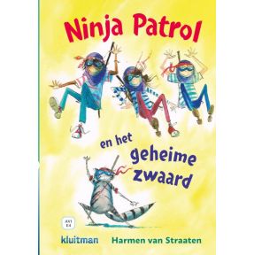 Ninja Patrol en het geheime zwaard