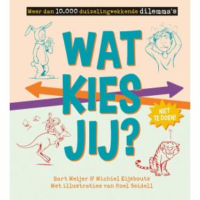 Wat kies jij?