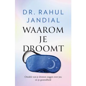 Waarom je droomt