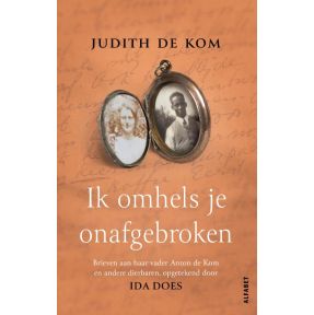 Ik omhels je onafgebroken