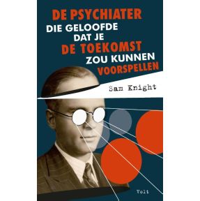 De psychiater die geloofde dat je de toekomst zou kunnen voorspellen